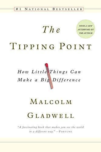 The Tipping Point: How Little Things Can Make a Big Difference cover